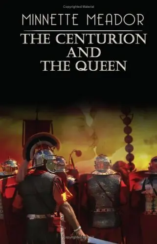 Cover of The Centurion and the Queen