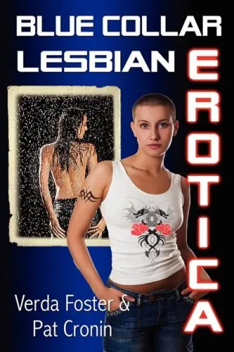 Cover of Blue Collar Lesbian Erotica