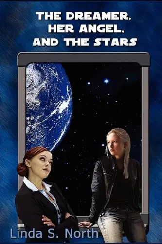 Cover of The Dreamer, Her Angel and the Stars
