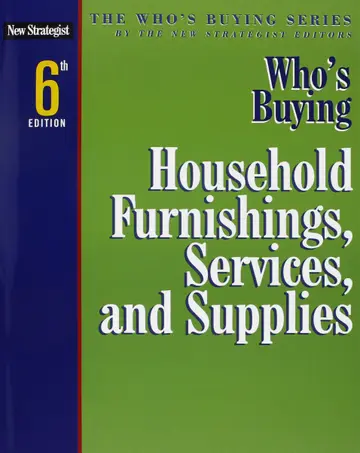 Cover of Who's Buying Household Furnishings, Services, and Supplies