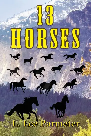 Cover of 13 Horses