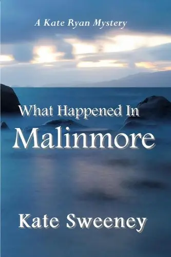Cover of What Happened in Malinmore