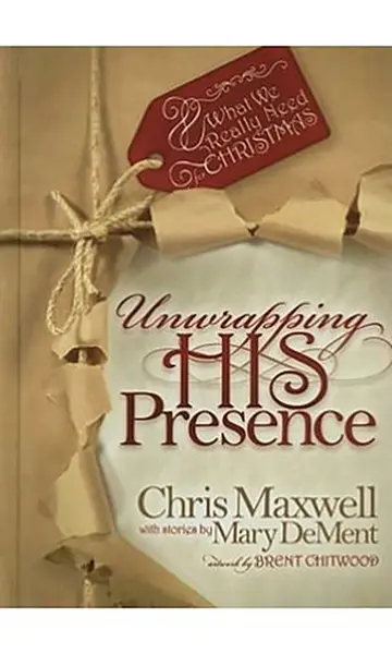 Cover of Unwrapping His Presence
