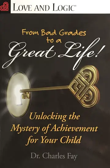Cover of From Bad Grades to a Great Life!