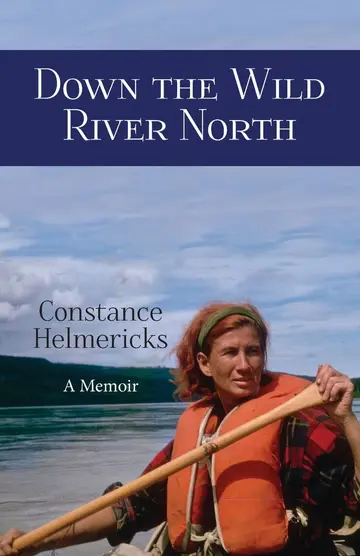 Cover of Down the Wild River North