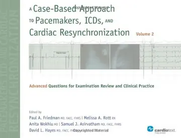 Cover of A Case-Based Approach to Pacemakers, Icds, and Cardiac Resynchronization