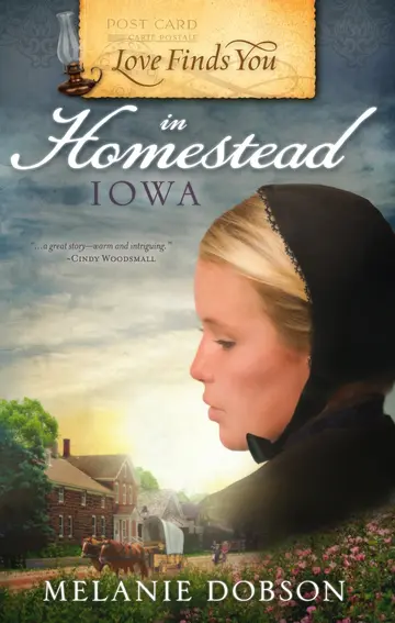 Cover of Love Finds You in Homestead, Iowa