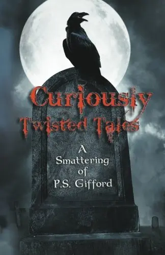 Cover of Curiously Twisted Tales
