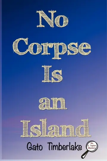 Cover of No Corpse Is an Island