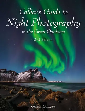 Cover of Collier's Guide to Night Photography in the Great Outdoors - 2nd Edition