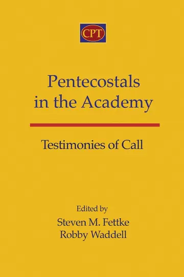 Cover of Pentecostals in the Academy