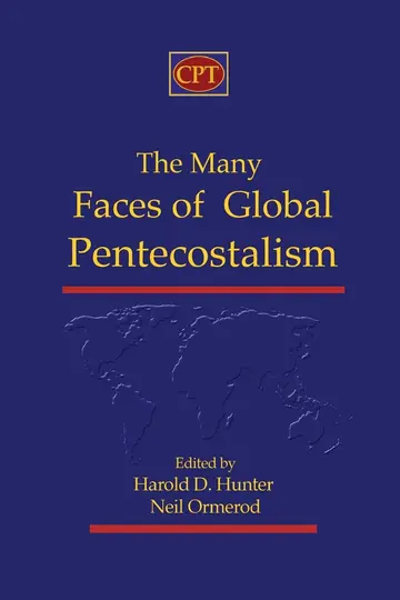 Cover of The Many Faces of Global Pentecostalism