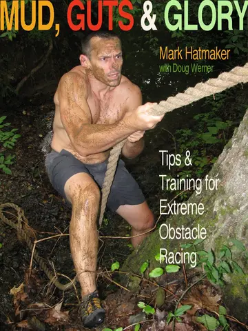 Cover of Mud, Guts & Glory