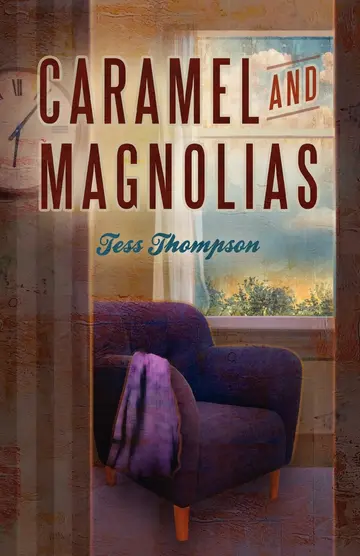Cover of Caramel and Magnolias