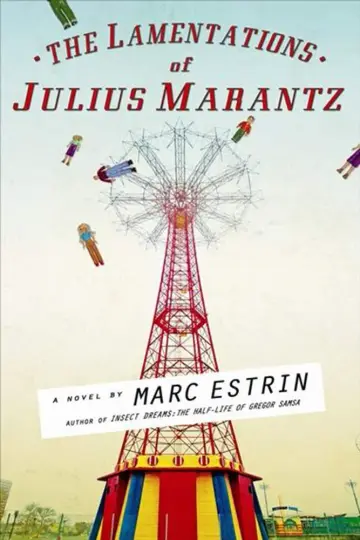 Cover of The Lamentations of Julius Marantz