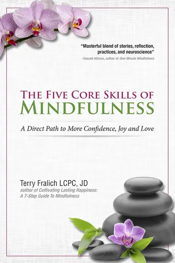 Cover of The Five Core Skills of Mindfulness