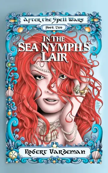 Cover of In the the Sea Nymph's Lair