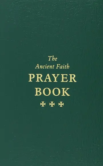 Cover of The Ancient Faith Prayer Book