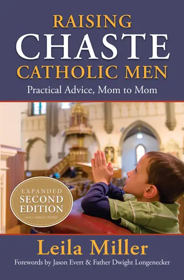 Cover of Raising Chaste Catholic Men