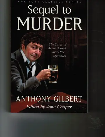 Cover of Sequel to Murder,The Cases of Arthur Crook and Other Mysteries