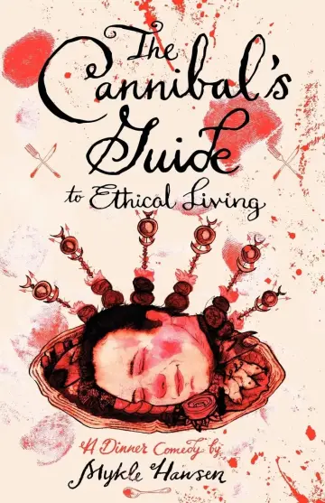 Cover of The Cannibal's Guide to Ethical Living