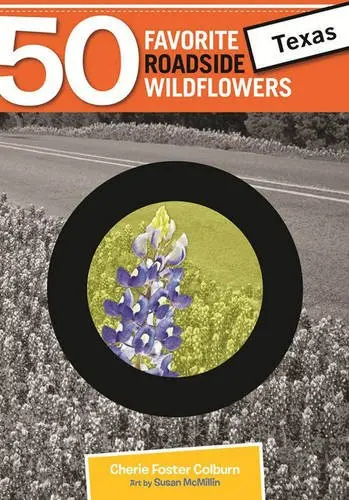 Cover of Fifty Favorite Texas Roadside Wildflowers