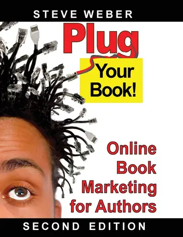 Cover of Plug Your Book! Online Book Marketing for Authors