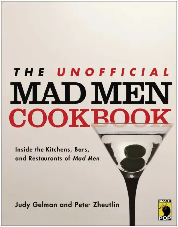 Cover of The Unofficial Mad Men Cookbook