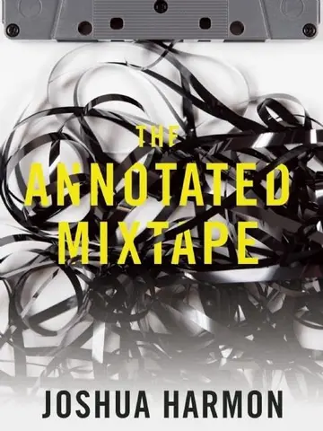 Cover of The Annotated Mixtape