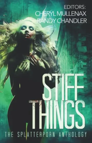 Cover of Stiff Things
