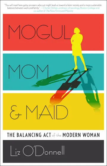 Cover of Mogul, Mom, & Maid