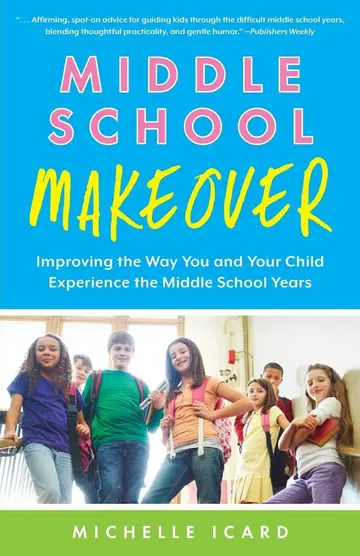 Cover of Middle School Makeover