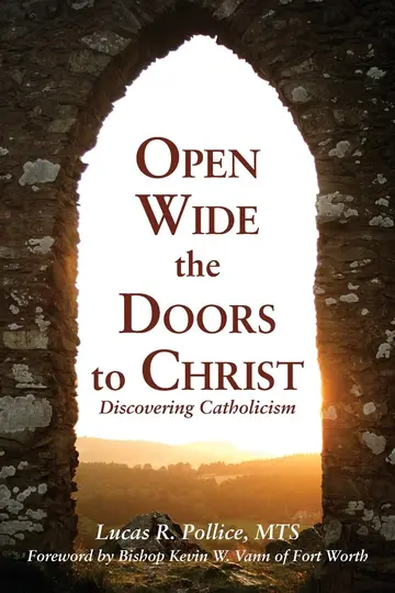 Cover of Open Wide the Doors to Christ