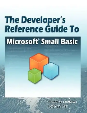 Cover of The Developer's Reference Guide to Microsoft Small Basic