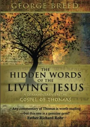Cover of The Hidden Words of the Living Jesus