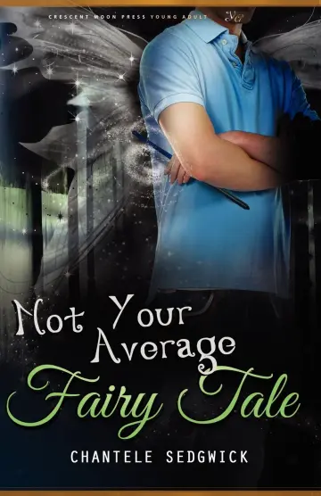 Cover of Not Your Average Fairy Tale