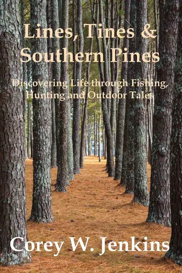 Cover of Lines, Tines & Southern Pines