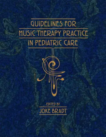 Cover of Guidelines for Music Therapy Practice in Pediatric Care