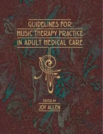 Cover of Guidelines for Music Therapy Practice in Adult Medical Care