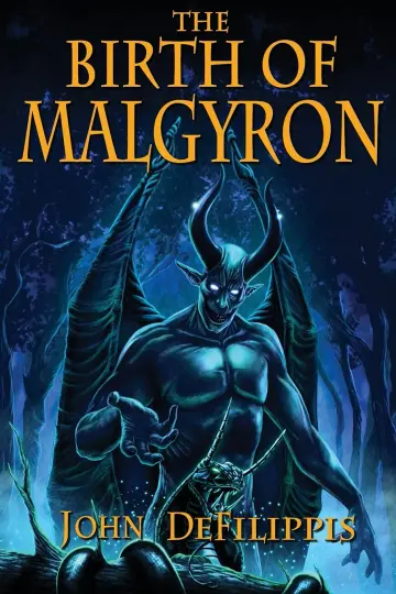 Cover of The Birth of Malgyron