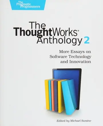 Cover of ThoughtWorks Anthology, Volume 2