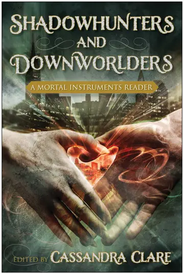 Cover of Shadowhunters and Downworlders