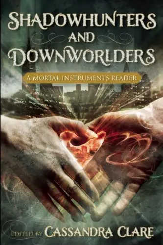 Cover of Shadowhunters and Downworlders