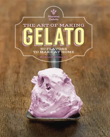 Cover of The Art of Making Gelato