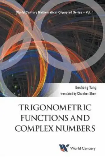 Cover of Trigonometric Functions and Complex Numbers