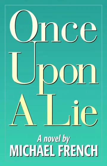 Cover of Once upon a Lie