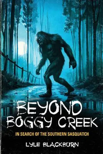 Cover of Beyond Boggy Creek