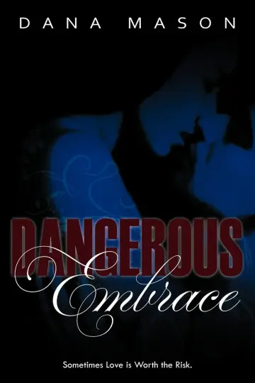 Cover of Dangerous Embrace