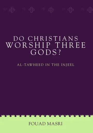 Cover of Do Christians Worship Three Gods?