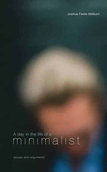Cover of A Day in the Life of a Minimalist